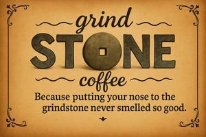 Corrected Grindstone Coffee Advertisement
