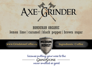 Axe-Grinder (Honduran Organic) - 12oz