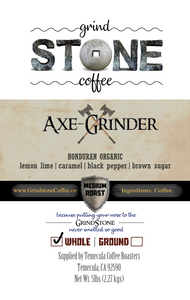 Axe-Grinder (Honduran Organic) - 5lb