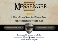 Messenger Decaf Espresso (Swiss Water Decaf Blend) - 2oz Sample